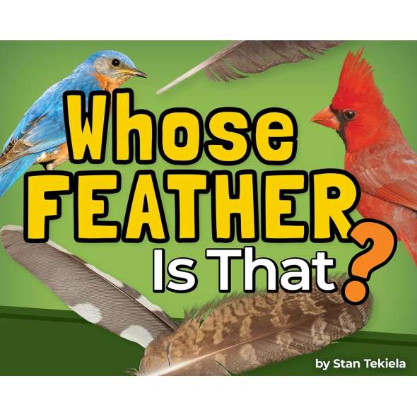 Whose Feather Is That? - Book - Paracay
