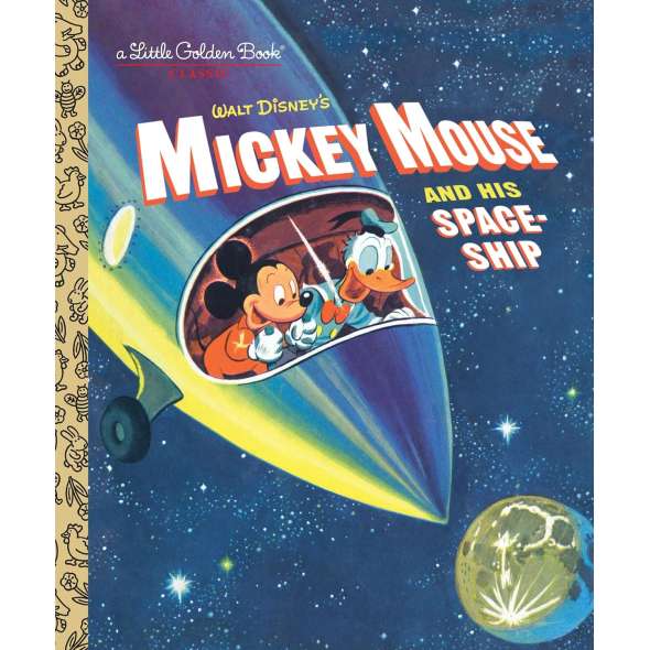 Mickey Mouse and His Spaceship (Disney: Mickey: Mouse) - Book - Paracay