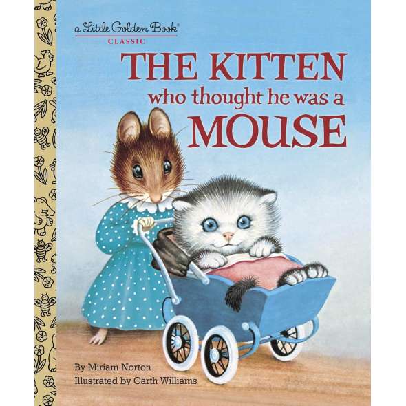 The Kitten Who Thought He Was a Mouse - Book - Paracay