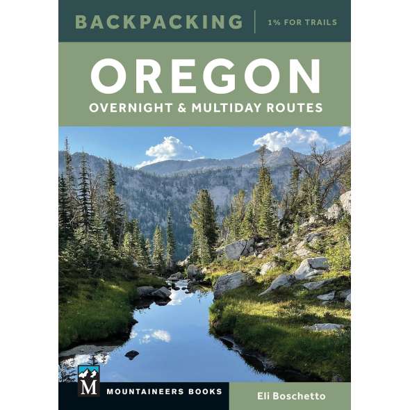 Backpacking Oregon: Overnight and Multiday Routes - Book - Paracay