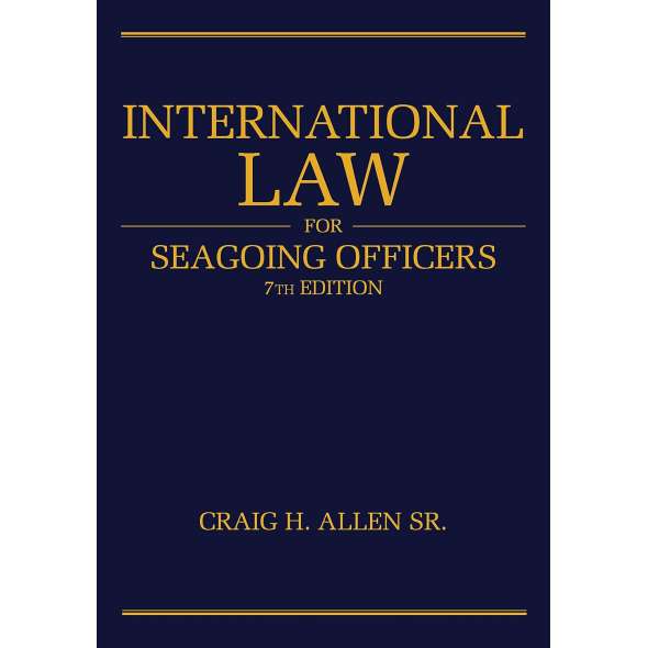 International Law for Seagoing Officers, 7th Edition - Book - Paracay
