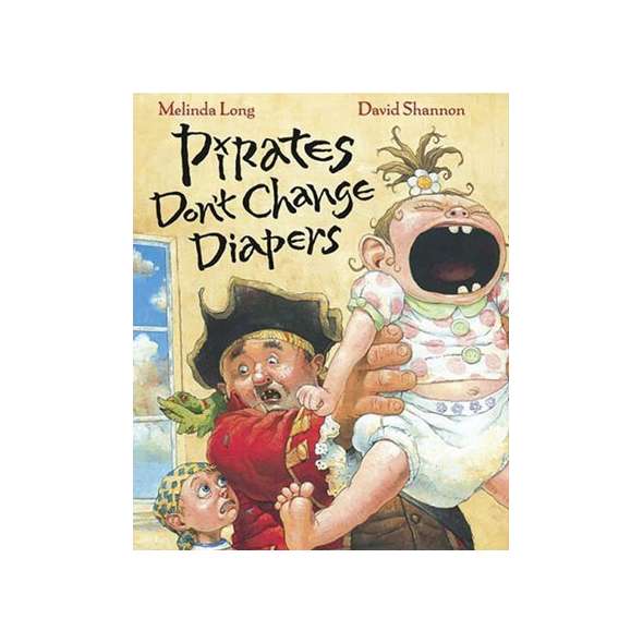 Pirates Don't Change Diapers