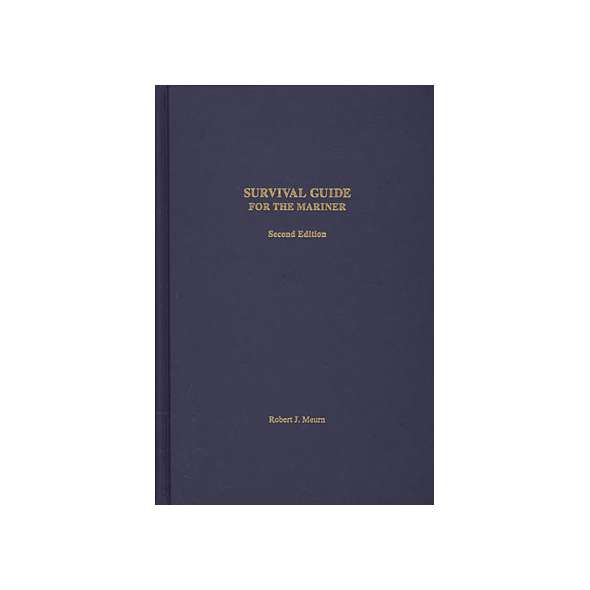 Survival Guide for the Mariner, 2nd edition