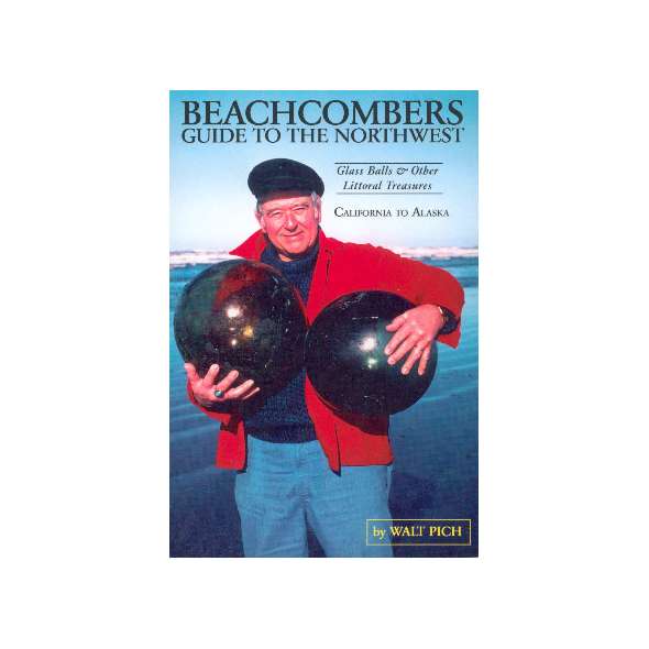 Beachcombers Guide to the Northwest
