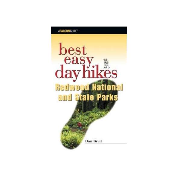 Best Easy Day Hikes Redwood National and State Parks (Falcon Guides)