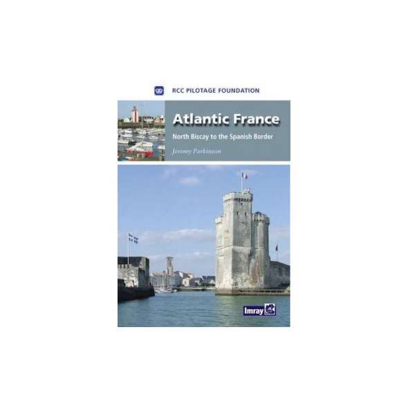 Atlantic France:North Biscay to the Spanish border, 1st edition (Imray)