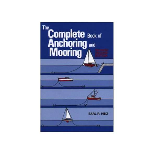 Complete Book of Anchoring and Mooring, 2nd. edition