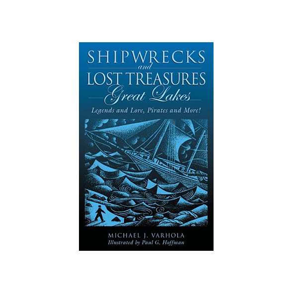 Shipwrecks & Lost Treasures: Great Lakes