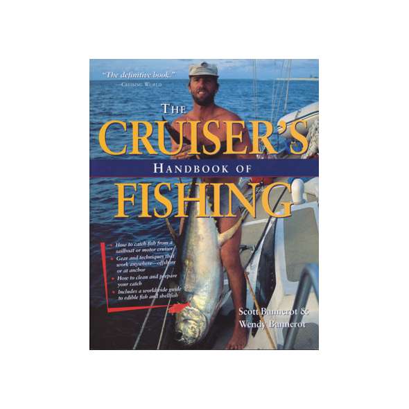 Cruiser's Handbook of Fishing