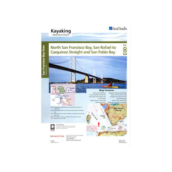 Sea Trails Map:  North San Francisco Bay, San Rafael to Carquinez Strait