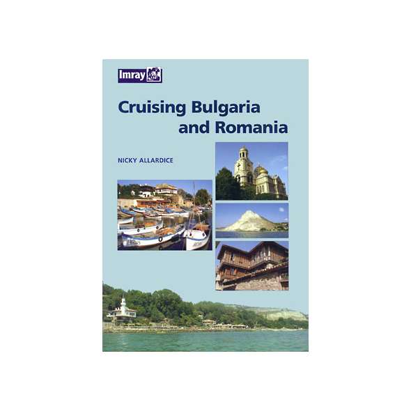 Cruising Bulgaria and Romania (Imray)