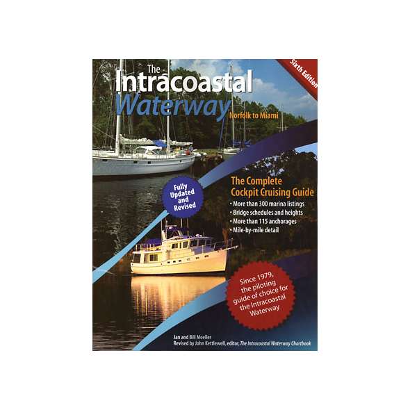 Intracoastal Waterway: Norfolk to Miami, 6th edition