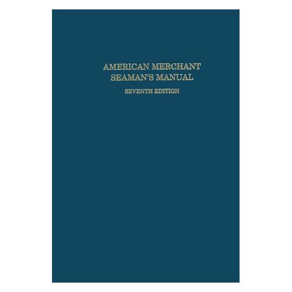 American Merchant Seaman's Manual, 7th edition