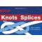Knots & Splices: 2nd Revised EditionKnots & Splices: 2nd Revised Edition