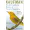 Kaufman Field Guide to Birds of North America