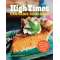 The Official High Times Cannabis Cookbook: More Than 50 Irresistible Recipes That Will Get You High