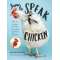 How to Speak Chicken - Book - Paracay
