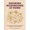 Growing Mushrooms at Home - Book - Paracay