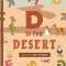 D Is For Desert: An Abc Desert Primer - Book - Paracay