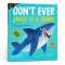 Don't Ever Smile at a Shark - Pop-up Book - Paracay