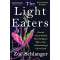 The Light Eaters - Book - Paracay