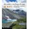 Alaska Adventure 55 Ways - Book - Paracay