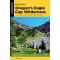 Hiking Oregon's Eagle Cap Wilderness: (4th Edition) A Guide To The Area's Greatest Hiking Adventures - Book - Paracay