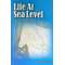 Life at Sea Level