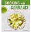 Cooking with Cannabis: More than 100 Delicious Edibles