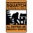 Neighborhood Squatch STICKER (10 PACK)