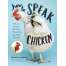 How to Speak Chicken - Book