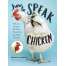 How to Speak Chicken - Book