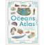 The Oceans Atlas: A Pictorial Guide to the World's Waters