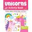 Unicorns Activity Book