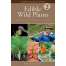 Edible Wild Plants, Volume 2: Wild Foods from Foraging to Feasting - Book