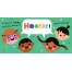 Indestructibles: Happy and You Know It! - Book