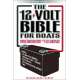 12-Volt Bible for Boats, 2nd edition