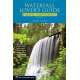 Waterfall Lover's Guide: Pacific Northwest Edition
