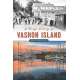 A Brief History of Vashon Island