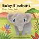 Baby Elephant: Finger Puppet Book