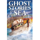 Ghost Stories of the Sea