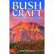 Bushcraft: Outdoor Skills and Wilderness Survival