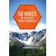 50 Hikes in Alaska's Kenai Peninsula (2nd Edition)