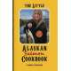 The Little Alaskan Salmon Cookbook