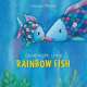 Board Books :Good Night, Little Rainbow Fish