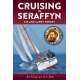 Cruising In Seraffyn: Tribute Edition