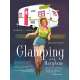 Glamping with MaryJane: Glamour + Camping