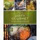 Dirty Gourmet: Food for Your Outdoor Adventures