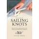 The Book of Sailing Knots: How To Tie And Correctly Use Over 50 Essential Knots