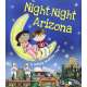 Night-Night Arizona